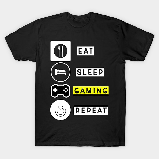 eat sleep gaming repeat T-Shirt by Imutobi